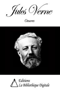 Title: Oeuvres de Jules Verne, Author: Jules Verne