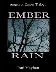 Title: Ember Rain, Author: Joni Mayhan