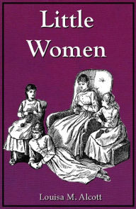 Title: Little Women, Author: Lousia Mae Alcott