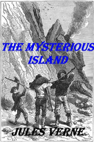 Title: The Mysterious Island, Author: Jules Verne