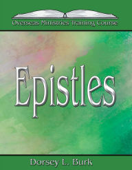 Title: Epistles, Author: Dorsey L. Burk
