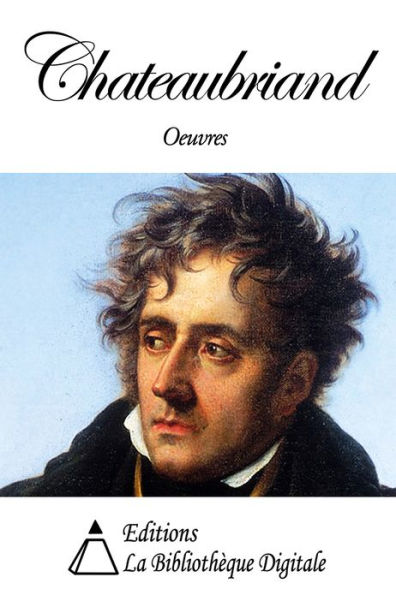 Oeuvres de Chateaubriand