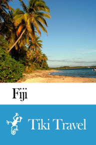 Title: Fiji Travel Guide - Tiki Travel, Author: Tiki Travel