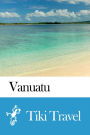 Vanuatu Travel Guide - Tiki Travel