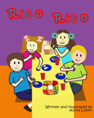 Title: Rico Rico, Author: Alicia Limon