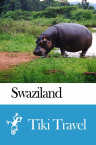 Title: Swaziland Travel Guide - Tiki Travel, Author: Tiki Travel