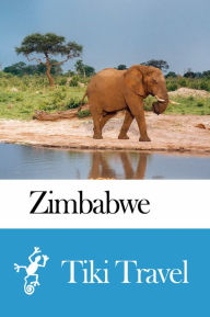Title: Zimbabwe Travel Guide - Tiki Travel, Author: Tiki Travel