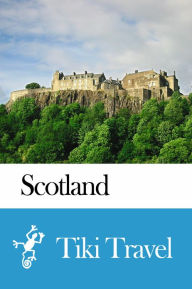 Title: Scotland Travel Guide - Tiki Travel, Author: Tiki Travel