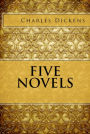 Charles Dickens: Five Novels