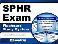 Title: SPHR Exam Flashcard Study System, Author: SPHR Exam Secrets Test Prep Team