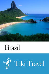 Title: Brazil Travel Guide - Tiki Travel, Author: Tiki Travel