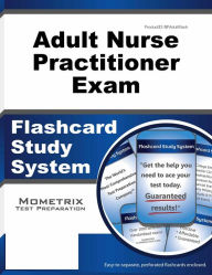 Title: Adult Nurse Practitioner Exam Flashcard Study System, Author: NP Exam Secrets Test Prep Team