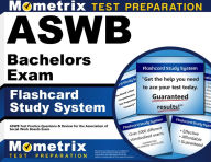 Title: ASWB Bachelors Exam Flashcard Study System, Author: Aswb Exam Secrets Test Prep Team