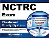 Title: NCTRC Exam Flashcard Study System, Author: Nctrc Exam Secrets Test Prep Team