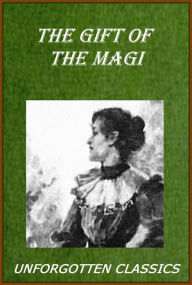 Title: The Gift of the Magi by O. Henry, Author: O. Henry