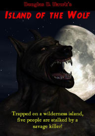 Title: Island of the Wolf, Author: Douglas D. Hawk