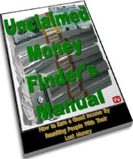 Title: Your Money Tips eBook - The Money Finders Guide - What is unclaimed money?.., Author: Self Improvement