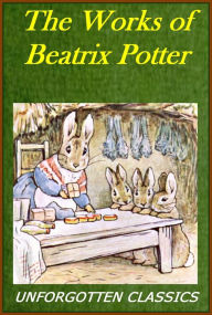 Title: The Works of Beatrix Potter, Author: BEATRIX POTTER