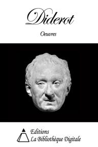Title: Oeuvres de Denis Diderot, Author: Denis Diderot