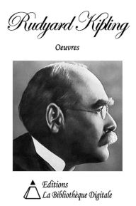 Title: Oeuvres de Rudyard Kipling, Author: Rudyard Kipling