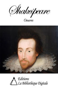 Title: Oeuvres de William Shakespeare, Author: William Shakespeare