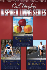 Title: Inspired Living Series: Devotions for Couples, Devotions for Dieters, and Devotions for Runners (Christian Living), Author: Cecil Murphey