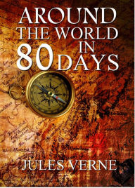 Title: Around the World in 80 Days, Author: Jules Verne