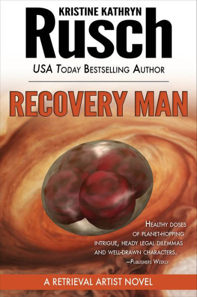 Recovery Man: A Retrieval Artist Novel