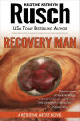 Recovery Man: A Retrieval Artist Novel