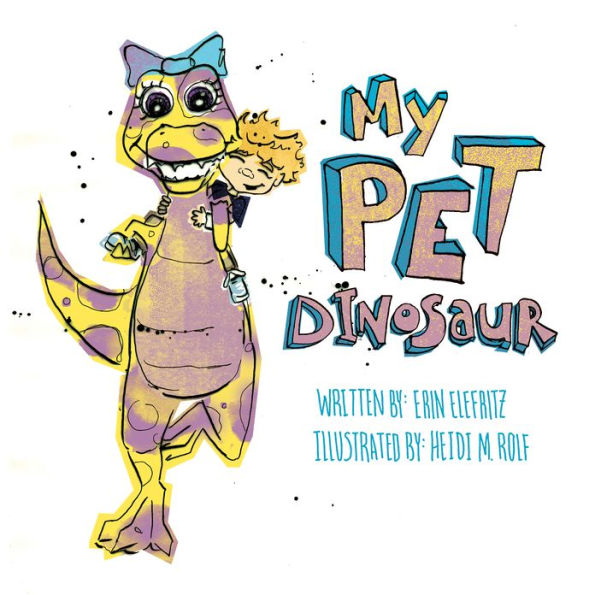 My Pet Dinosaur
