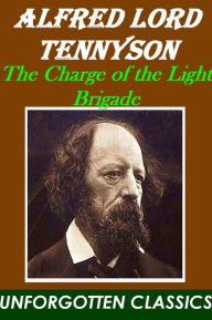 Title: The Charge of the Light Brigade, Author: Alfred Lord Tennyson