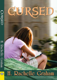 Title: Cursed, Author: H. Rachelle Graham