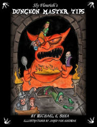 Title: Sly Flourish's Dungeon Master Tips, Author: Michael Shea