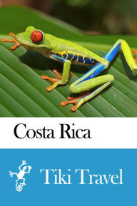 Title: Costa Rica Travel Guide - Tiki Travel, Author: Tiki Travel