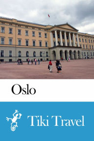 Title: Oslo (Norway) Travel Guide - Tiki Travel, Author: Tiki Travel