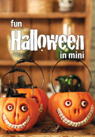 Title: Fun Halloween in Mini, Author: Traci Nigon