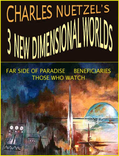 3 NEW DIMENSIONAL WORLDS