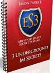 Title: 3 Underground IM Secrets, Author: Alan Smith