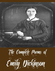 Title: The Complete Poems of Emily Dickinson, Author: Emily Dickinson