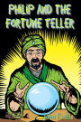 Philip and the Fortune Teller