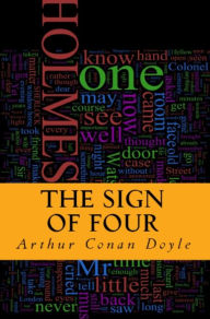 Title: The Sign of Four by Sir Arthur Conan Doyle, Author: Arthur Conan Doyle