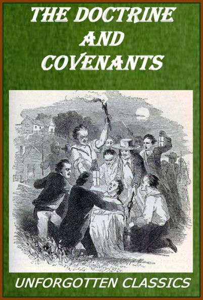 Doctrine & Covenants of the Church of Jesus Christ of the Latter-Day Saints