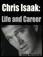 Chris Isaak: Life and Career