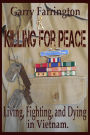 KIlling For Peace
