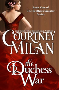 Title: The Duchess War, Author: Courtney Milan