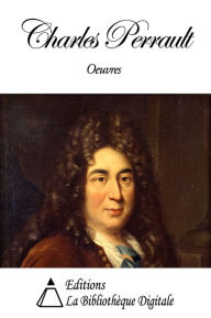 Title: Oeuvres de Charles Perrault, Author: Charles Perrault