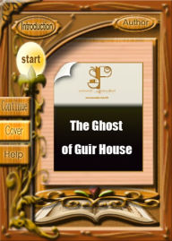 Title: The Ghost of Guir House: A Ghost Stories, Romance Classic By Charles Willing Beale! AAA+++, Author: Charles Willing Beale