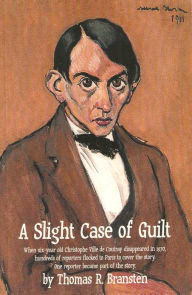 Title: A Slight Case of Guilt, Author: Thomas R. Bransten