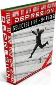 Title: Secret on How To Win Your War Against Depression - Depression shouldn’t be something that people fear of...., Author: Newbies Guide