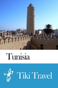 Title: Tunisia Travel Guide - Tiki Travel, Author: Tiki Travel